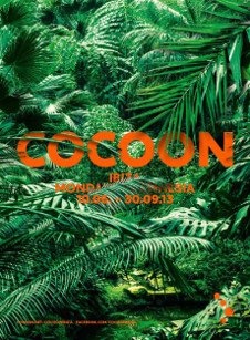 COCOON GRAND OPENING COCOON GRAND OPENING