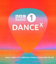 BBC RADIO 1 DANCE - DANCE ANTHEMS SPECIAL