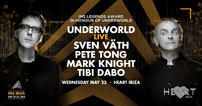 UNDERWORLD TO PERFORM LIVE EXCLUSIVELY AT IMS IBIZA