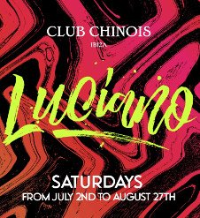 LUCIANO CLOSING PARTY