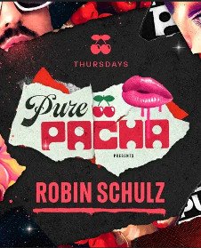 PURE PACHA - ROBIN SCHULZ OPENING PARTY