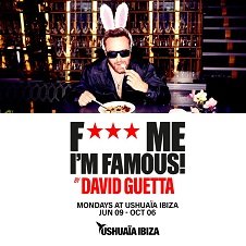 F*** ME I'M FAMOUS - DAVID GUETTA