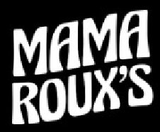 MAMA ROUX'S